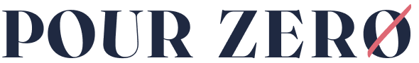 Pour Zero